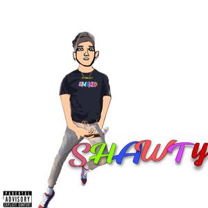 Shawty (Explicit)