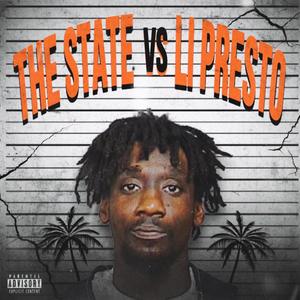 The State vs Li Presto (Explicit)