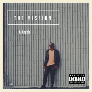 The Mission (Explicit)