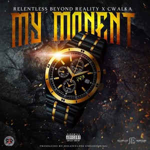 My Moment (Explicit)