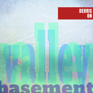 Basement / Valley