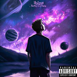 IBIZA (feat. crissis) (Explicit)