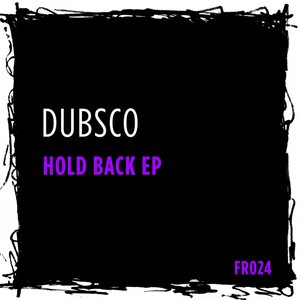 Hold Back EP