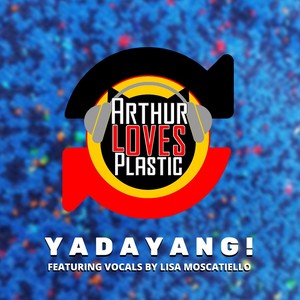 Yadayang (feat. Lisa Moscatiello)