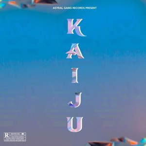 Kaiju (Explicit)