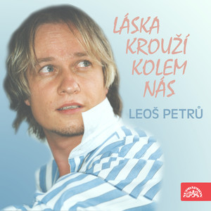 Láska krouží kolem nás