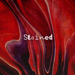 Stained