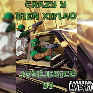 CRAZY Y BIEN XIFLAO (DeLaF_OnTheBeat) [Prod.EtienneTyson]