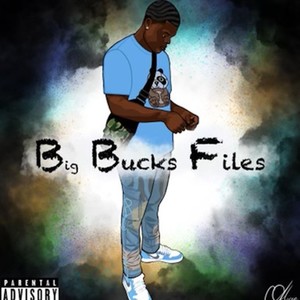 Big Bucks Files (Explicit)