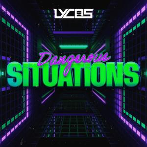 DANGEROUS SITUATIONS (Explicit)