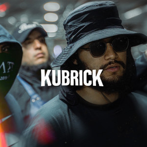 Kubrick (Explicit)