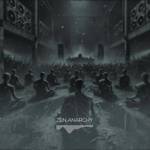 Zen Anarchy