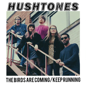 The Birds Are Coming / Keep Running