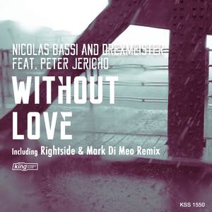Without Love (feat. Peter Jericho)