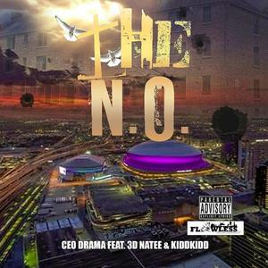 The N.O.(feat. 3d Natee & Kidd Kidd) (Radio Edit)