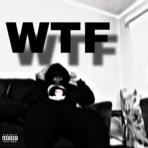 WTF (Explicit)