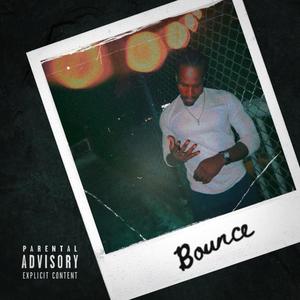 BOUNCE (Explicit)