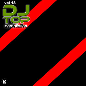 DJ TOP COMPILATION, Vol. 18