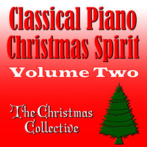 Classical Piano Christmas Spirit Volume 2