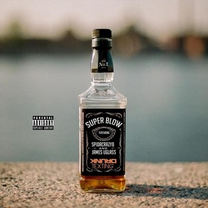 Drunk Texting(feat. Spidacrazy8 & James Uglass) (Explicit)