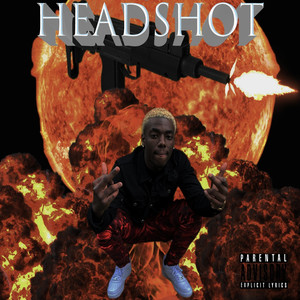HeadShot (Explicit)