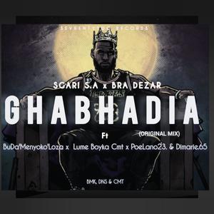 Ghabadia (feat. Ft Bra Dezar x Lume Boyka x Buda x Poelano23 & Dimarie65)