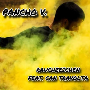 Rauchzeichen (feat. Can Travolta) [Explicit]