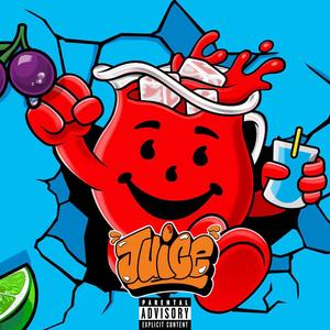 JUICE (Explicit)