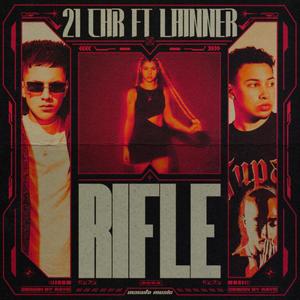 Rifle (feat. Lainner) (Remix)