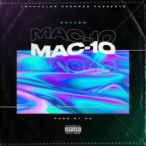 Mac-10 (Explicit)