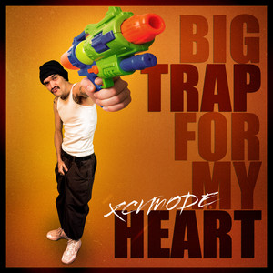 BIG TRAP FOR MY HEART (Explicit)