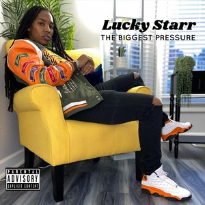 The Biggest Pressure (Explicit)