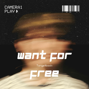 Want for Free (Explicit)