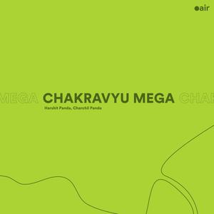 Chakravyu Mega (Harshit Panda Remix|Explicit)