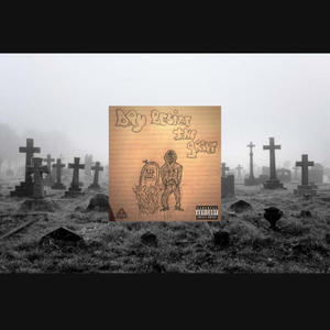 DAY BESIDE THE GRAVE (Explicit)