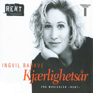 Kjærlighetsår/Seasons of Love (From the Musical 