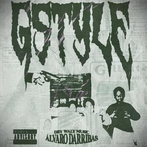 G STYLE (feat. Álvaro Darribas) [Explicit]