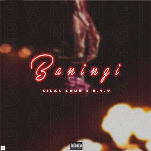 Baningi (feat. B.S.V)