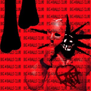 BIG 4 BALLS CLUB (prod. Oyashiro Sama|Explicit)