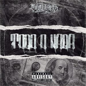 Todo o Nada (Explicit)