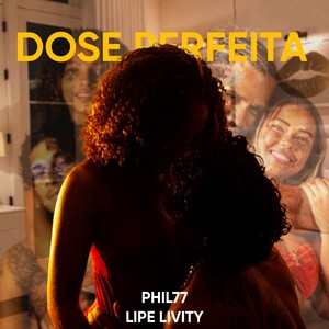 DOSE PERFEITA
