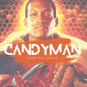 Candy Man (Explicit)