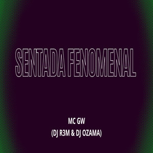 SENTADA FENOMENAL (Explicit)