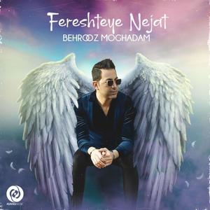 Fereshteye Nejat-Behrooz Moghadam