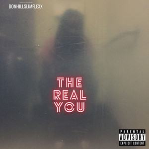 The Real You (Explicit)