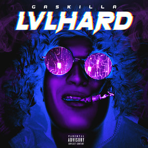 Lvl Hard (prod. by Goodspeed) [Explicit]