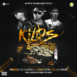 Kilos (Remix|Explicit)