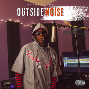 Outside Noise (Explicit)