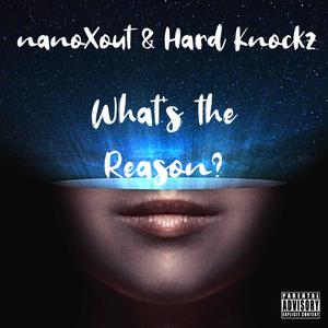 What's The Reason? (Explicit)