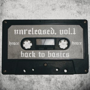 UNRELEASED, VOL.1: Back To Basics